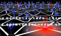 在区块链和加密货币的世界中，＂tokenim地址＂通